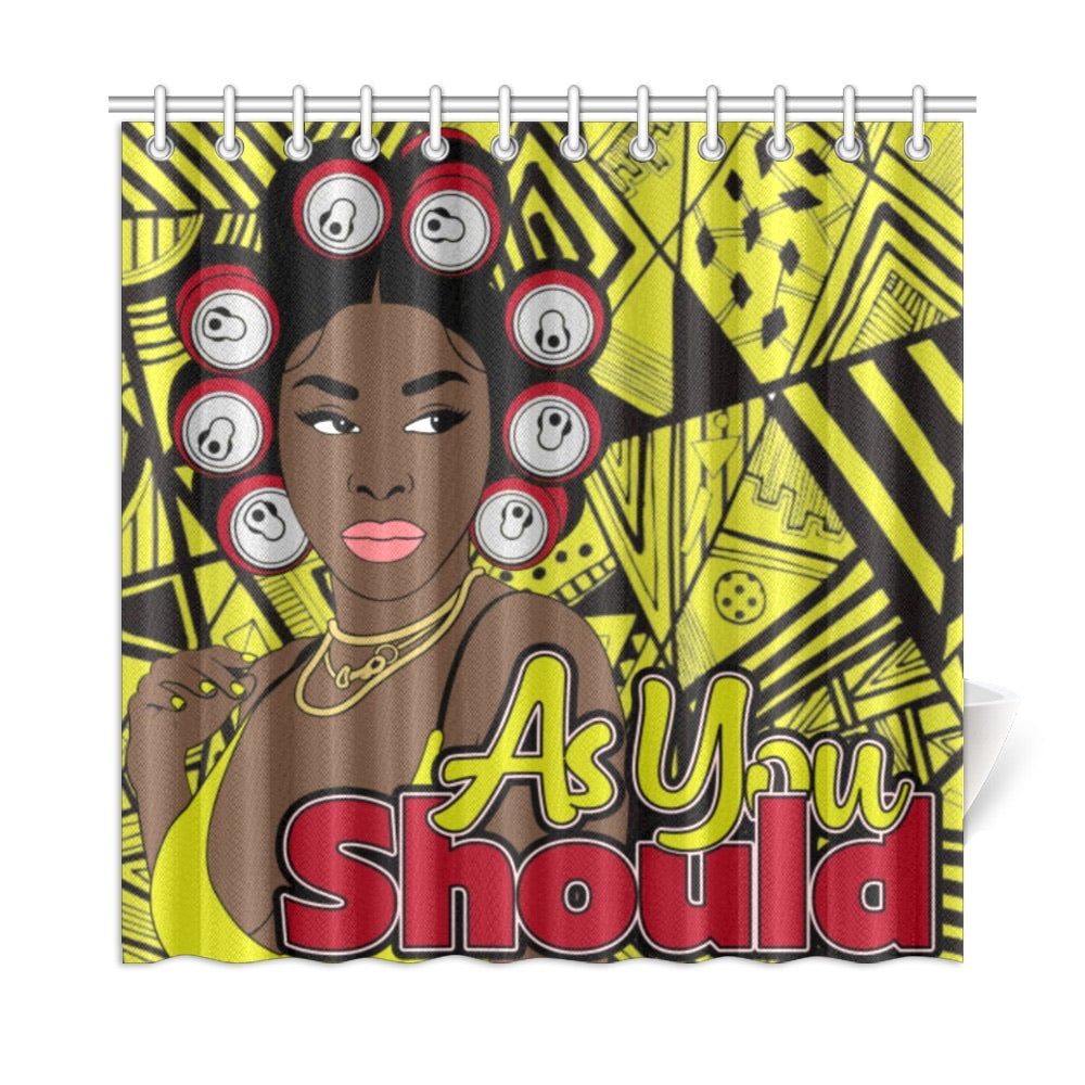 As You Should Shower Curtain