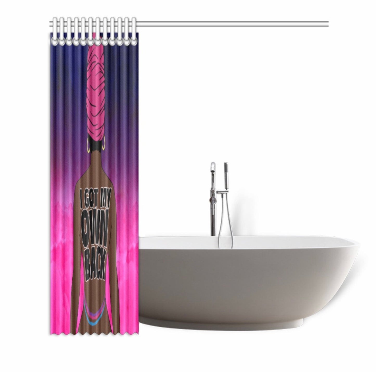 I’ve Got My Own Back Shower Curtain