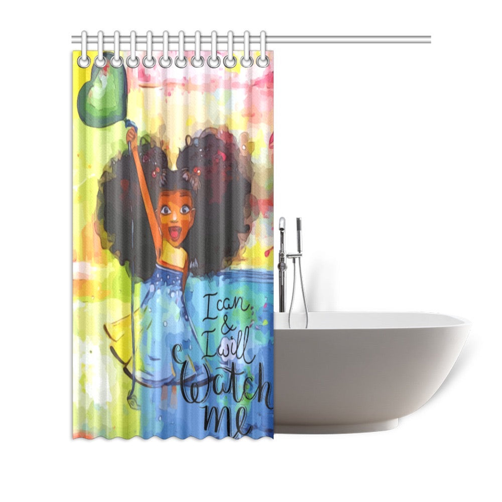 I Can & I Will .... Watch Me Shower Curtain