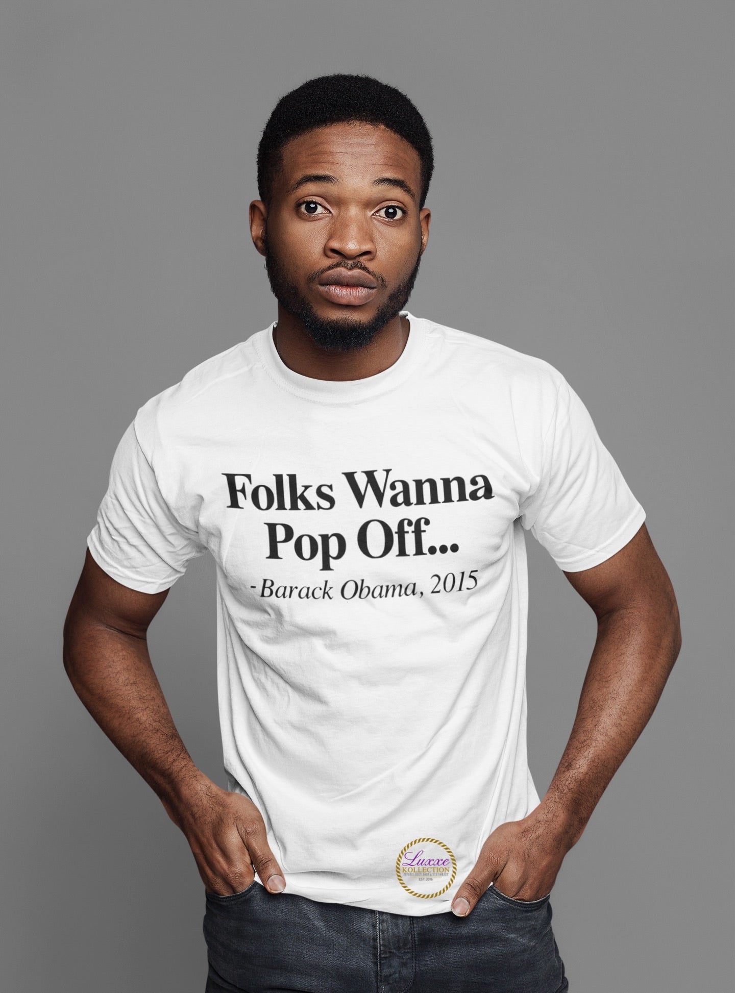 Folks Wanna Pop Off Tshirt