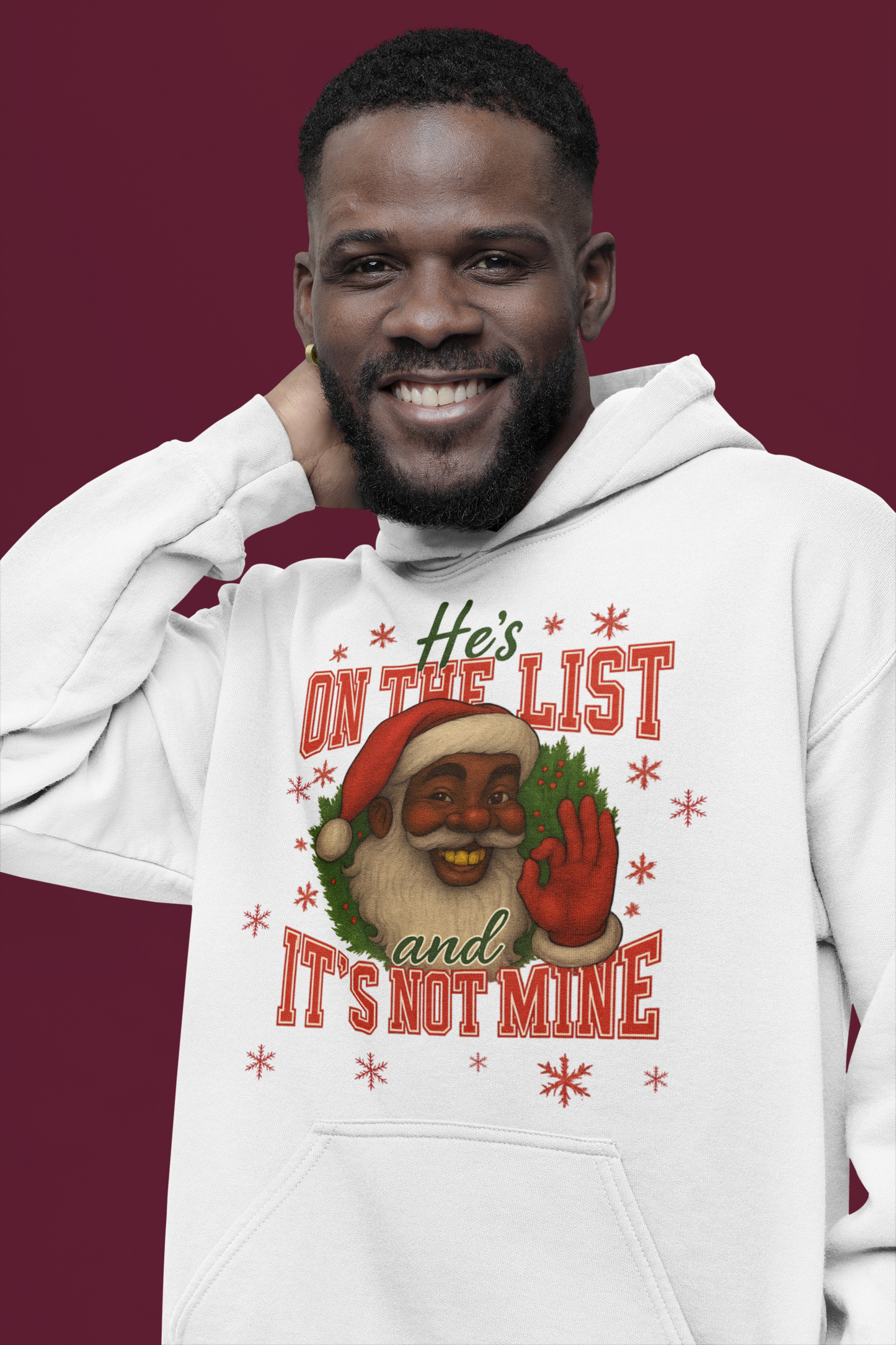 He’s On The List And It’s Not Mine Christmas Hoodie