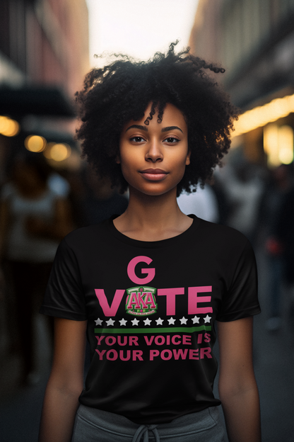 AKA -GO VOTE- Your Voice Is Your Power T-shirt