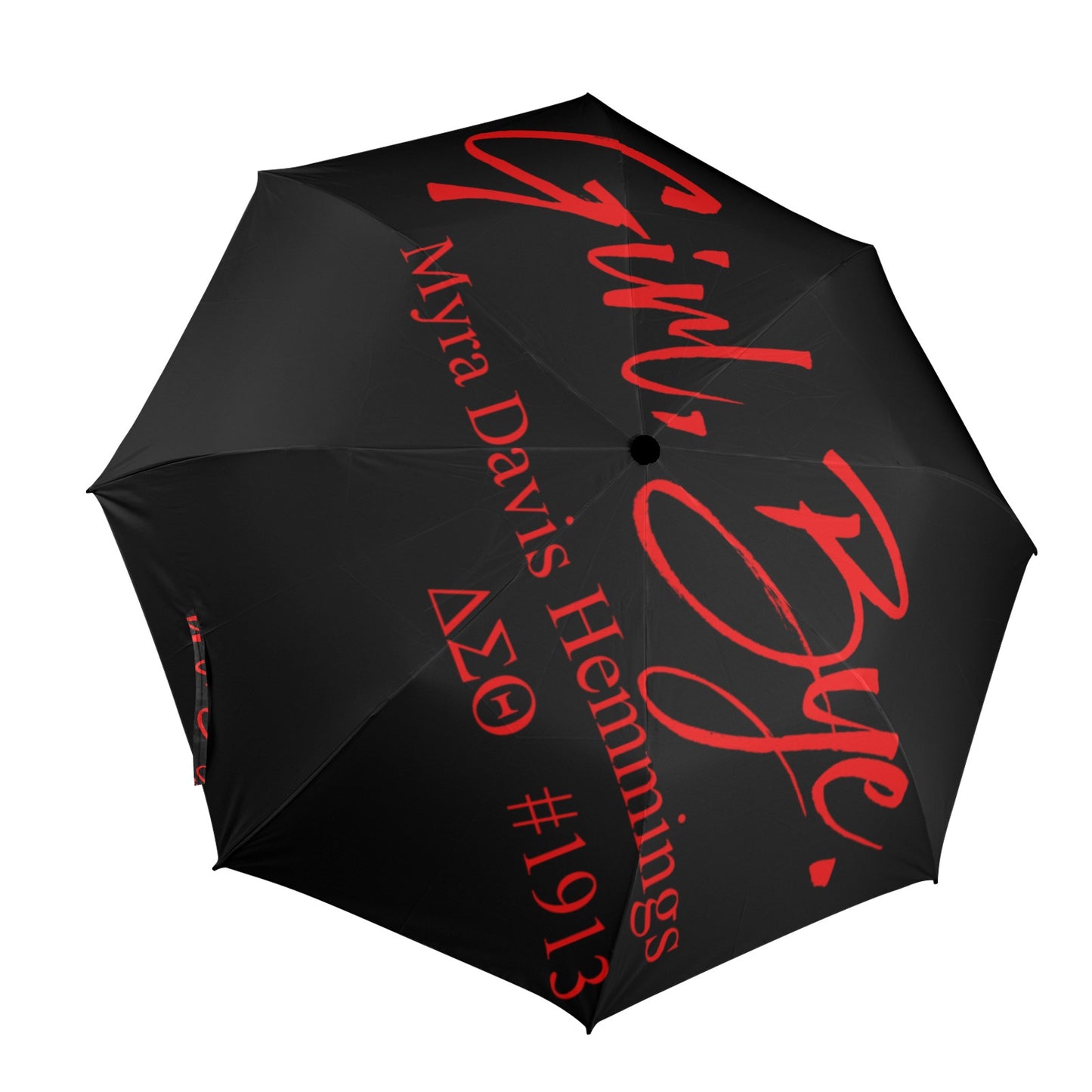 Girl Bye - Delta Sigma Theta Sorority Umbrella