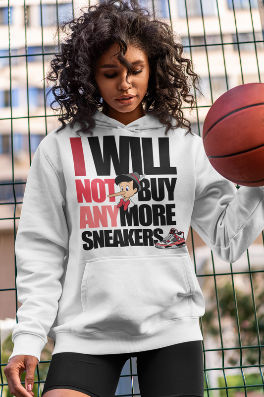 I Will Not Buy Anymore Sneakers Hoodie 2