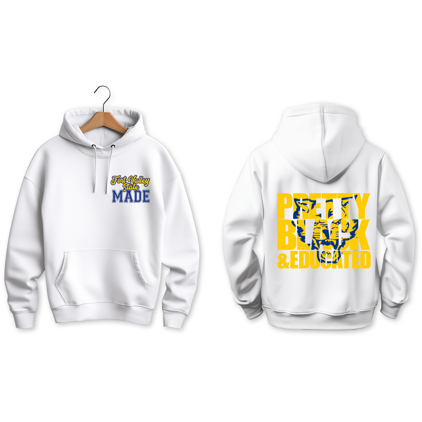 FVSU Fort Valley State MADE…Pretty, Black & Educated Hoodie