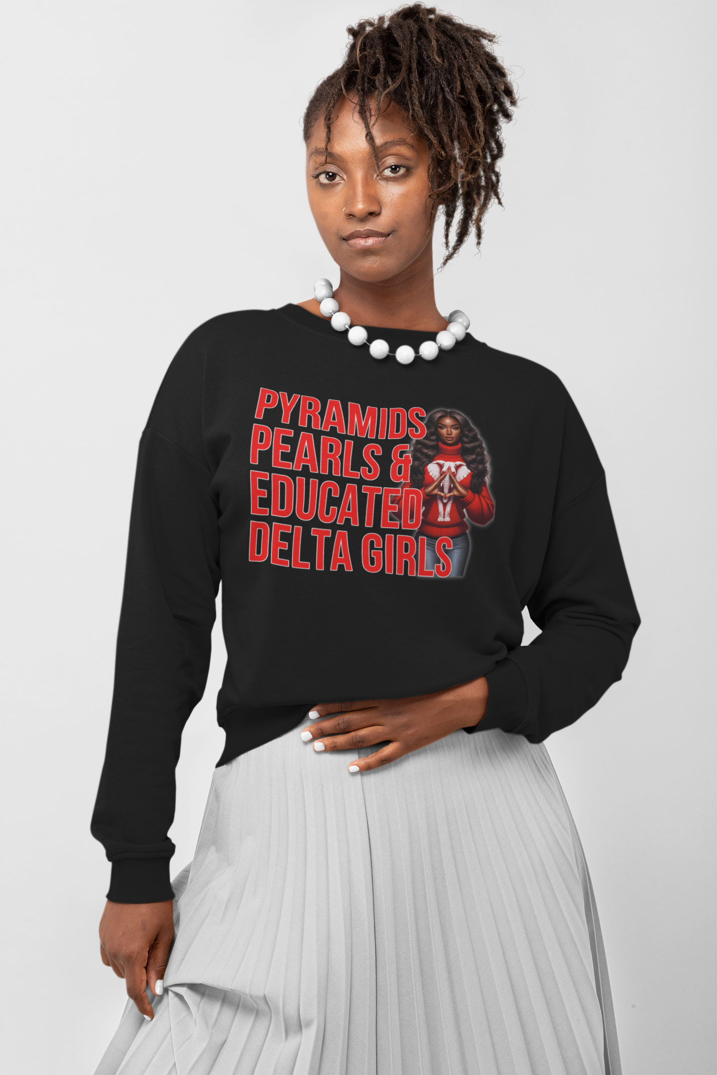 Pyramids Pearls & Educated Delta Girls Sweatshirt