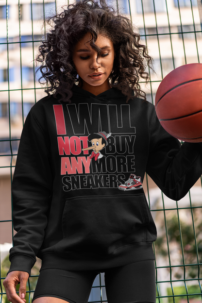 I Will Not Buy Anymore Sneakers Hoodie 2