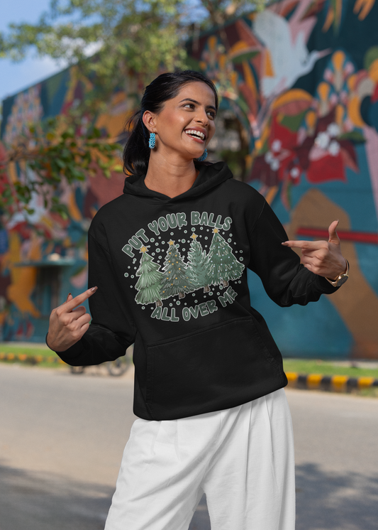 Put Your Balls All Over Me Christmas Sweatshirt