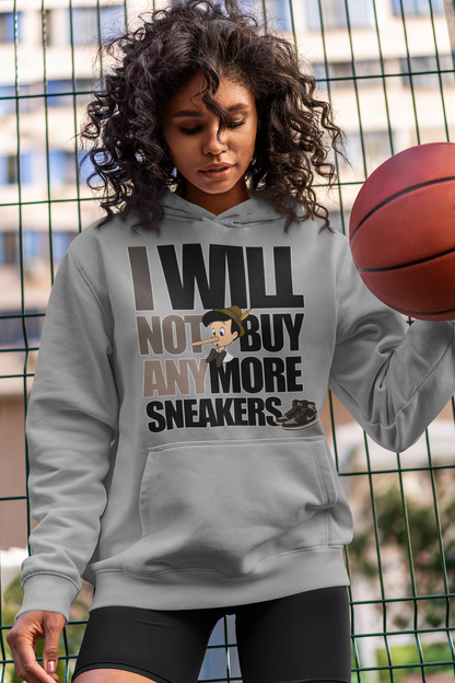 I Will Not Buy Anymore Sneakers Hoodie 2