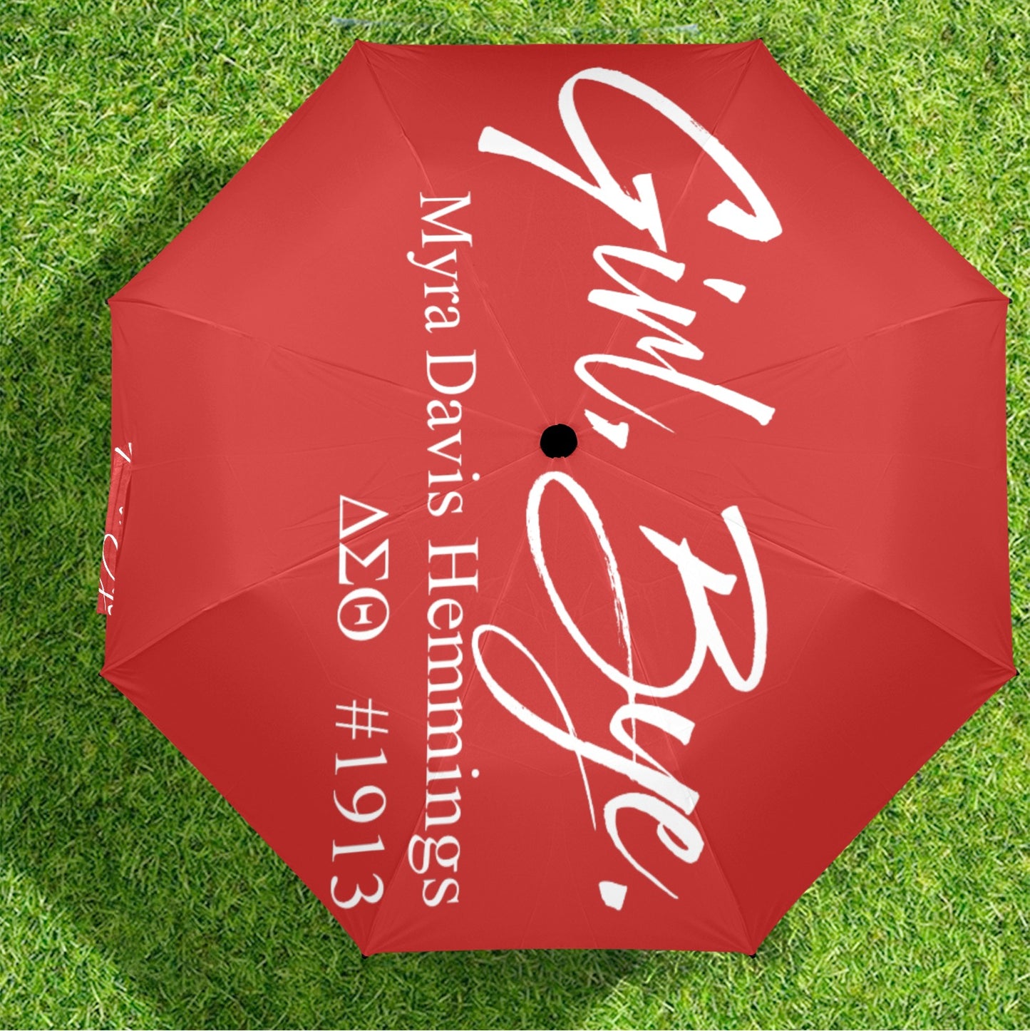 Girl Bye - Delta Sigma Theta Sorority Umbrella