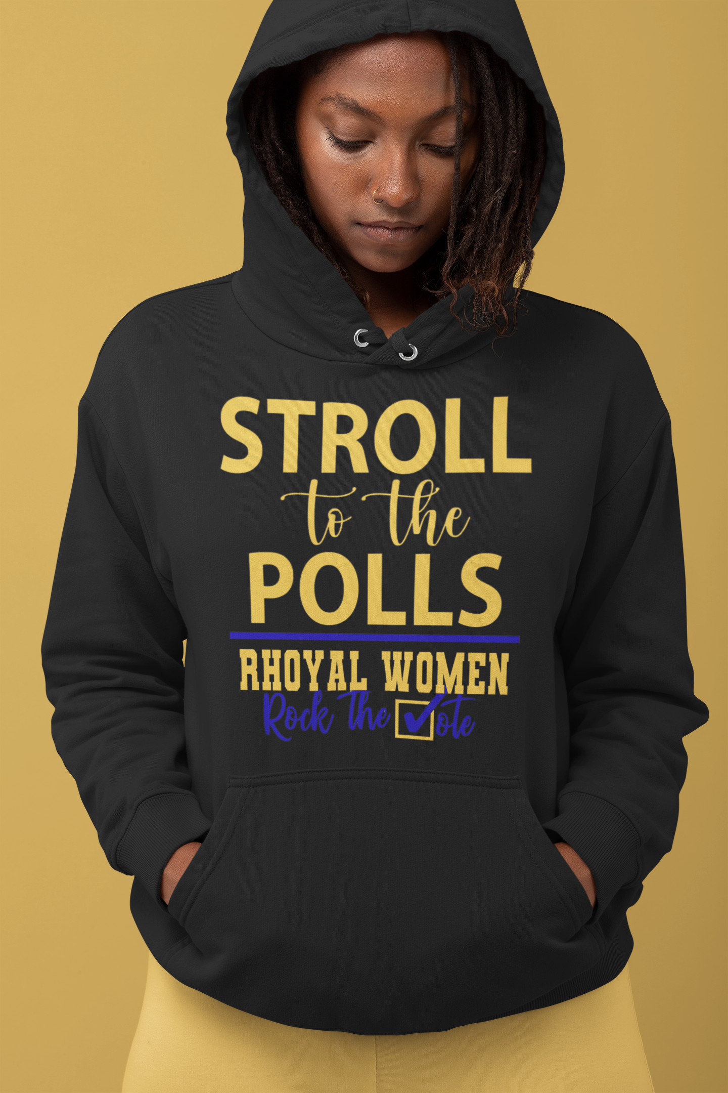 SGRHO Stroll To Polls…Rhoyal Women Rock The Vote Hoodie