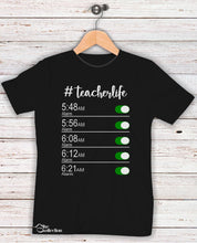 Load image into Gallery viewer, Teacher Life