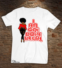 Load image into Gallery viewer, I Am One Dope Delta