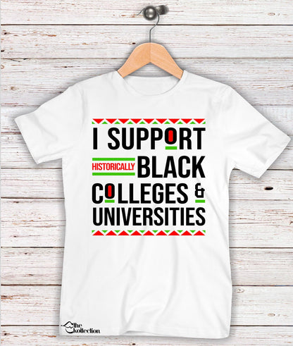 I Support Black Colleges & Universities