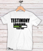 Load image into Gallery viewer, Testimony Loading Please Wait