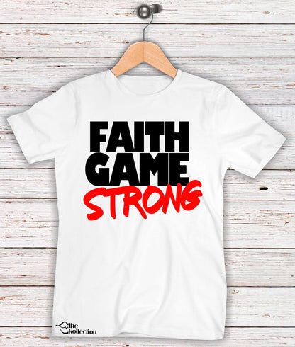 Faith Game Strong