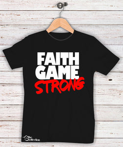 Faith Game Strong