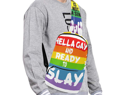 Hella Gay And Ready To Slay Chest Bag