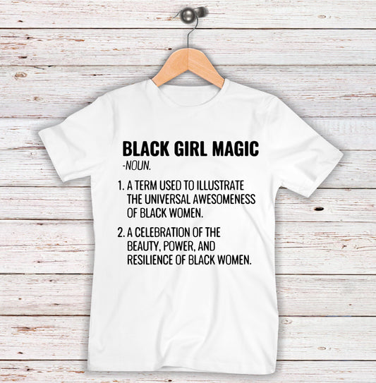 Black Girl Magic T-shirt