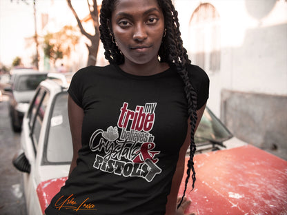 My Tribe Believes in Crystals And Pistols T-shirt