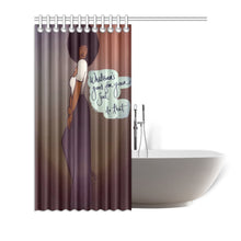 Load image into Gallery viewer, Whatever’s Good For Your Soul....Do That! Shower Curtain