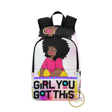 Load image into Gallery viewer, Girl You Got This Backpack