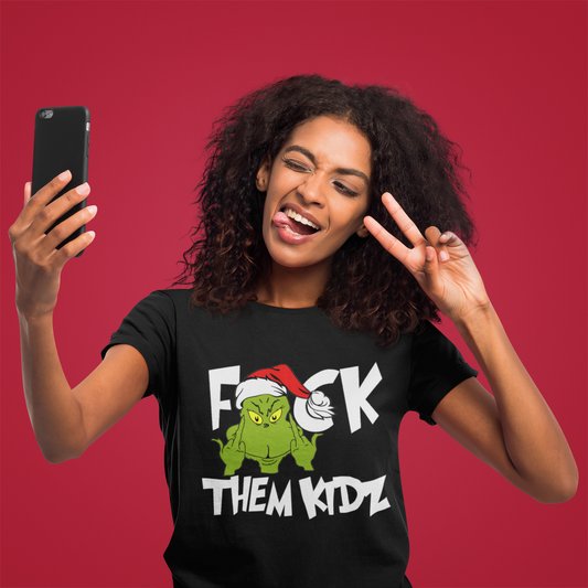 Fuck Them Kidz Christmas T-shirt