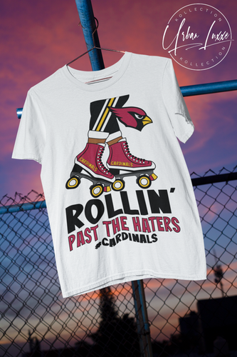 Rollin’ Past The Haters Arizona Cardinals T-shirt
