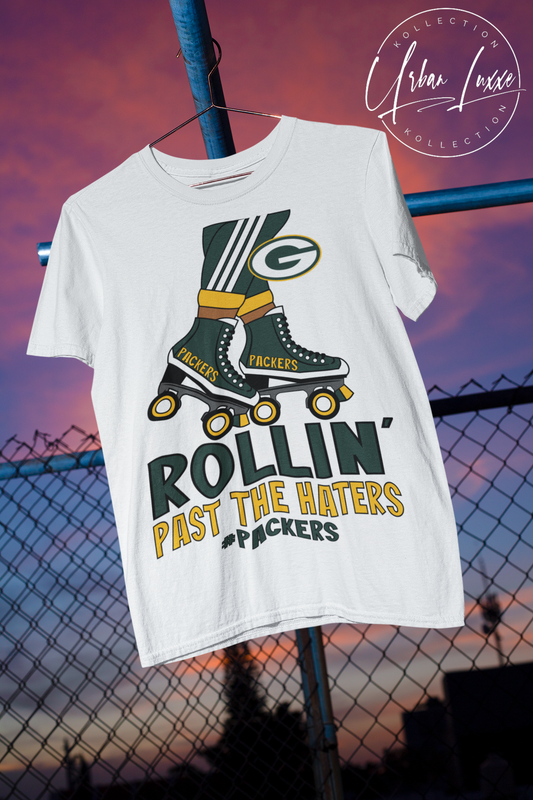 Rollin’ Past The Haters Green Bay Packers T-shirt