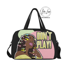 Load image into Gallery viewer, Don’t Play Gym/Overnight Bag