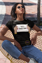 Load image into Gallery viewer, Boy, Fuck You T-shirt
