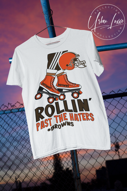 Rollin’ Past The Haters Cleveland Browns T-shirt