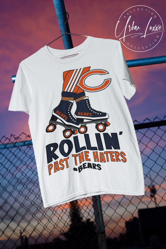 Rollin’ Past The Haters Chicago Bears T-shirt