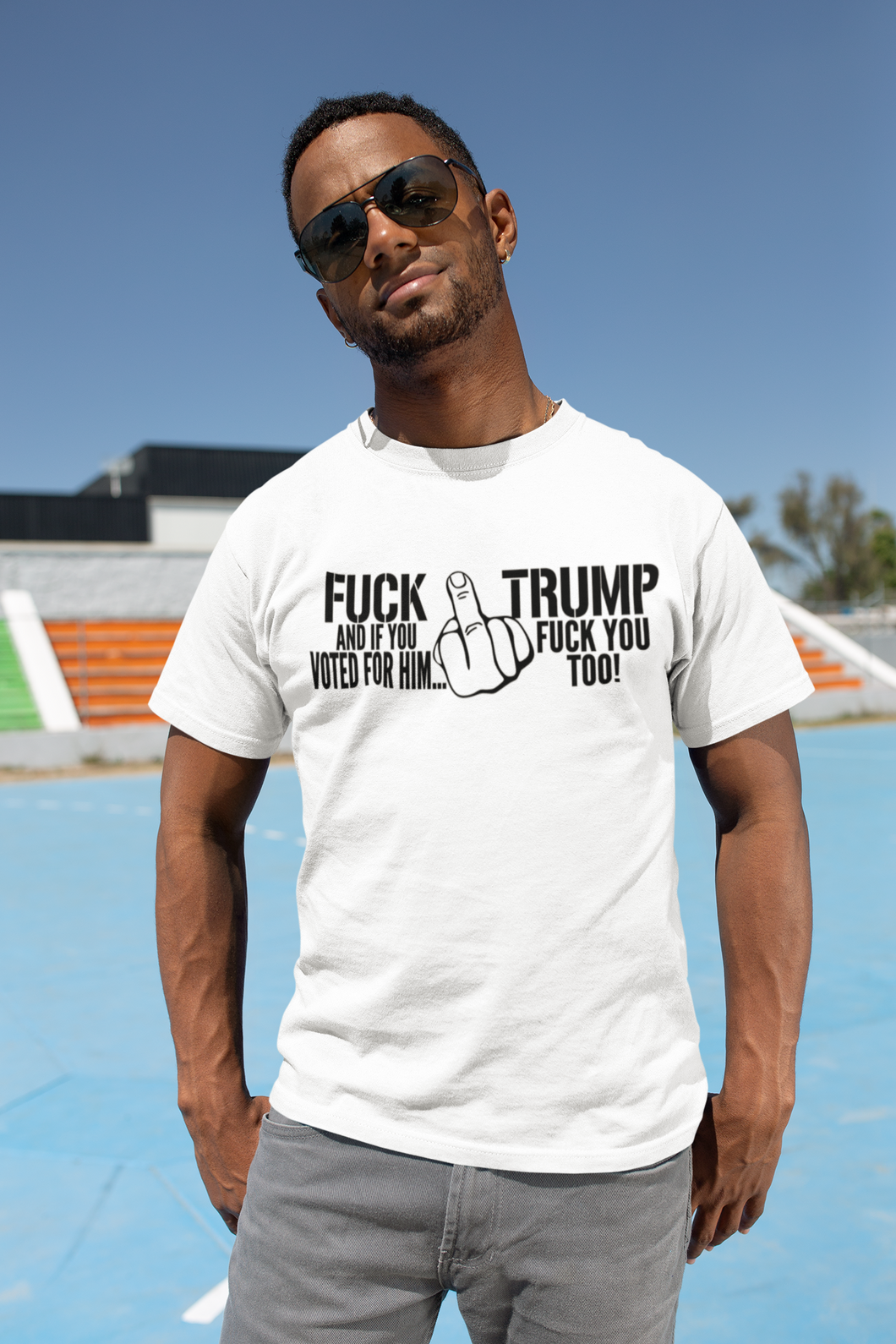 FUCK TRUMP ... And If You Voted For Him FUCK YOU TOO!