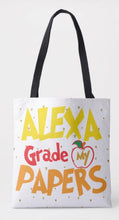 Load image into Gallery viewer, Alexa Grade My Papers Shoulder Tote Bag