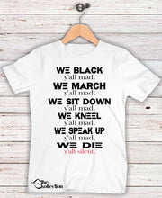 Load image into Gallery viewer, Y’all Mad T-shirt