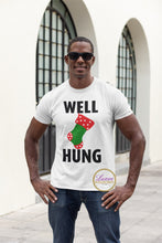 Load image into Gallery viewer, Well Hung Christmas T-shirt