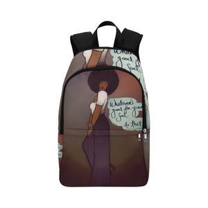 Whatever’s Good For Your Soul... Do That.... Backpack