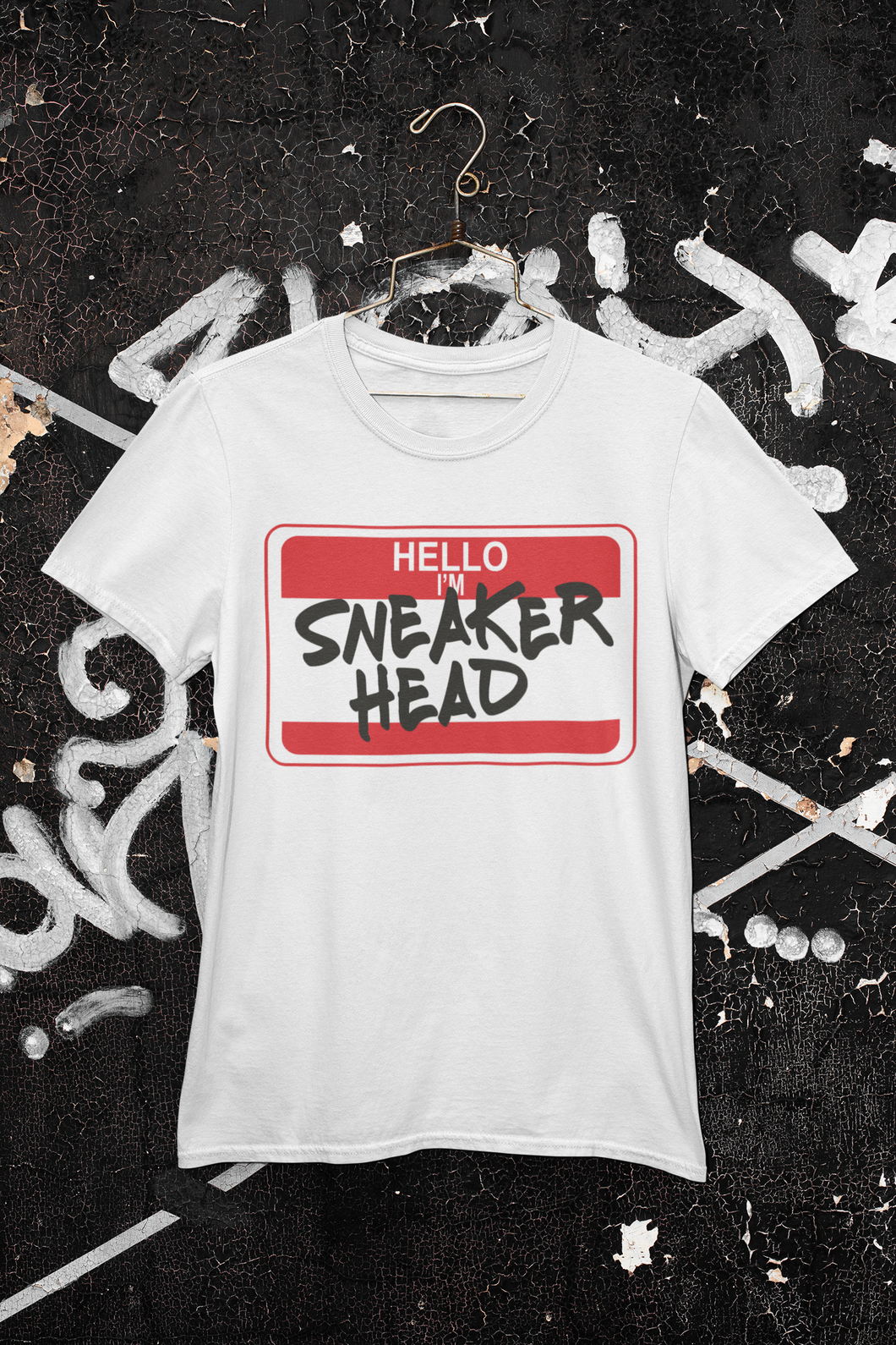 Hello… I’m A Sneaker Head T-shirt